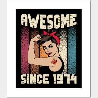 Awesome since 1974,48th Birthday Gift women 48 years old Birthday Posters and Art